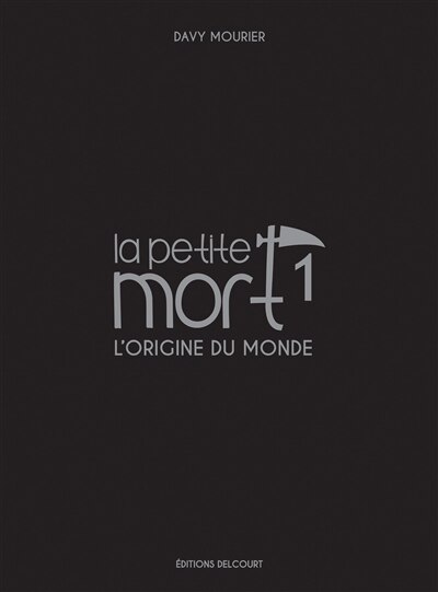 Front cover_La petite mort, Vol. 1. L'origine du monde