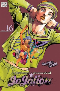 JOJO'S BIZARRE ADVENTURE JOJOLION T16: VERSION FRANÇAISE