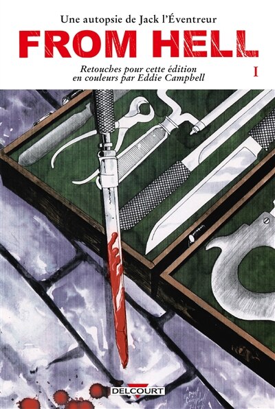 Front cover_From hell : une autopsie de Jack l'Eventreur, Vol. 1