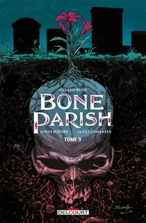 Couverture_Bone parish, Vol. 3