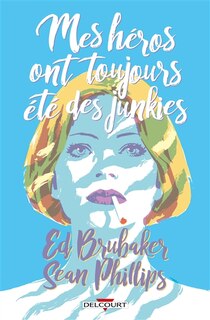 Couverture_CRIMINAL HORS SERIE MES HEROS ONT TOUJOURS