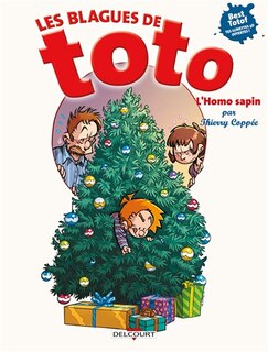 Blagues de toto -l'homo sapin -les