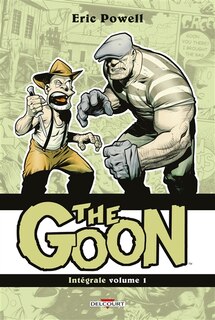 Couverture_The Goon : intégrale, Vol. 1. Tomes 1 à 3