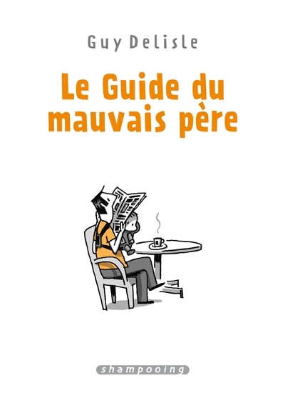 Front cover_Le guide du mauvais père