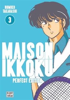 Front cover_Maison ikkoku - perfect edition t03