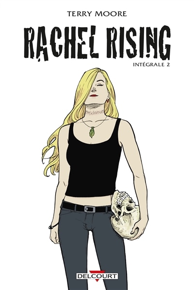 Front cover_Rachel rising : intégrale, Vol. 2