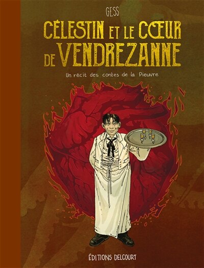 Couverture_Célestin et le coeur de Vendrezanne