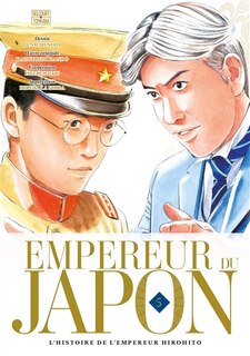 Front cover_Empereur du Japon : l'histoire de l'empereur Hirohito, Vol. 5