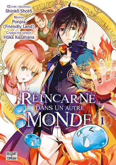 Réincarné dans un autre monde Tome 1