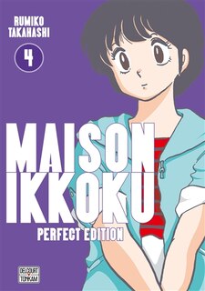 Maison ikkoku t04 - perfect edition