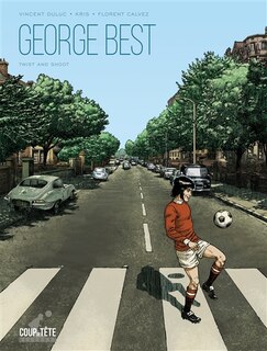 Front cover_George Best : twist and shoot
