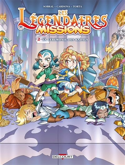 Couverture_Les Légendaires : missions Tome 2 La cérémonie des Kadals