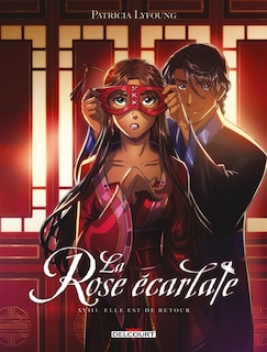 La rose écarlate Tome 18 Elle est de retour