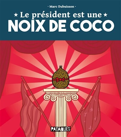 Front cover_Le président est une noix de coco