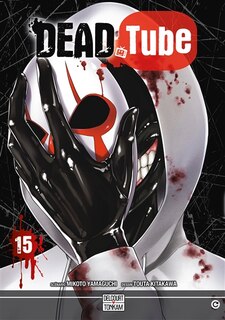 Couverture_Dead tube, Vol. 15