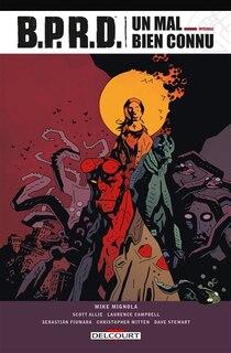 Front cover_BPRD : un mal bien connu : intégrale