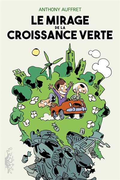 Front cover_Le mirage de la croissance verte