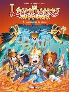Couverture_Les Légendaires : missions Tome 3 Le registre du lotus