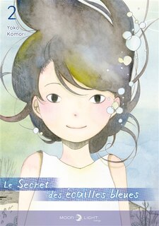 Front cover_Le secret des écailles bleues Tome 2