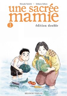 Couverture_Une sacr&eacute;e mamie : &eacute;dition double, Vol. 1