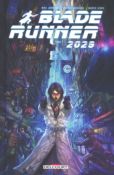 Blade runner 2029 Tome 1 Réunion