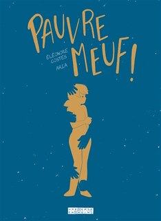 Couverture_Pauvre meuf !