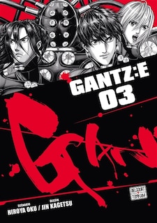 Front cover_Gantz : E, Vol. 3