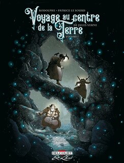 Couverture_Voyage au centre de la Terre : de Jules Verne, Vol. 1