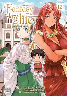 A fantasy lazy life Tome 12