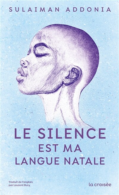 Front cover_Le silence est ma langue natale