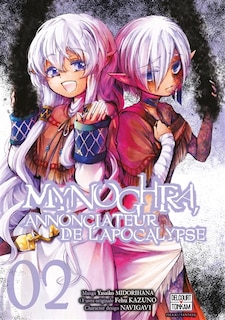 Couverture_MYNOGHRA ANNONCIATEUR DE L'APOCALYPSE T02