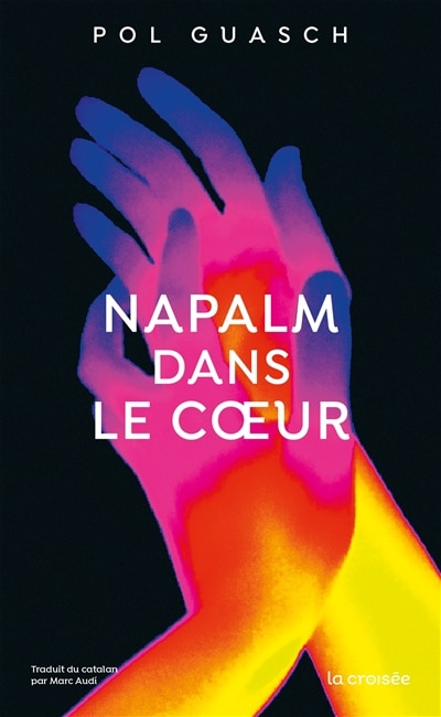 Front cover_Napalm dans le coeur