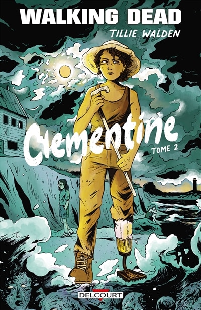 Front cover_WALKING DEAD   CLEMENTINE T02