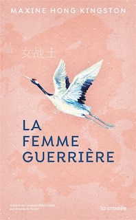 Couverture_La femme guerri&egrave;re