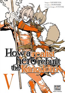 Couverture_How a realist hero rebuilt the kingdom, Vol. 5