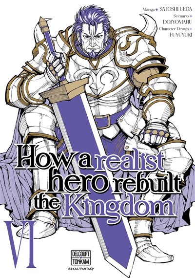 Front cover_How a realist hero rebuilt the kingdom, Vol. 6