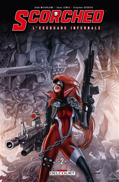 Front cover_Scorched : l'escouade infernale : Spawn's universe, Vol. 2