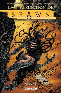 Front cover_La malédiction de Spawn, Vol. 3