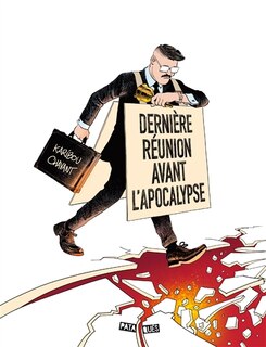 Front cover_Dernière réunion avant l'apocalypse