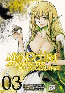 Couverture_MYNOGHRA ANNONCIATEUR DE L'APOCALYPSE T03