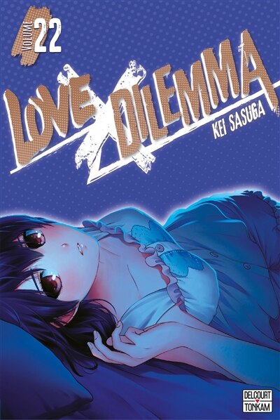 Couverture_Love X dilemma, Vol. 22
