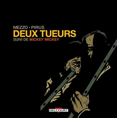 Front cover_Deux tueurs ; Mickey, Mickey