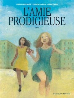 Couverture_L'AMIE PRODIGIEUSE VOLUME 1