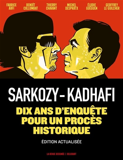 Front cover_Sarkozy-Kadhafi : des billets et des bombes