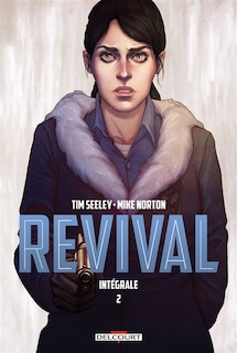 Couverture_Revival : int&eacute;grale, Vol. 2