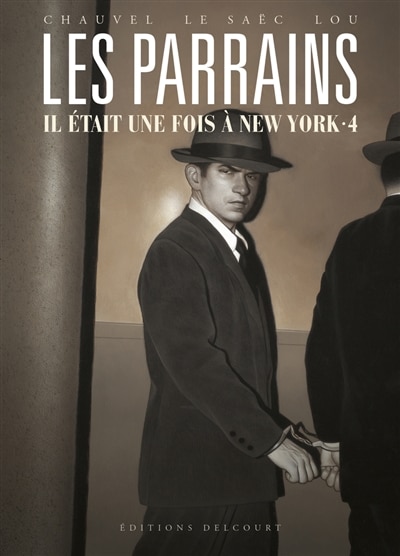 Couverture_Les parrains : il &eacute;tait une fois &agrave; New York, Vol. 4
