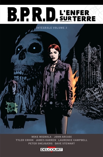 Front cover_BPRD : l'enfer sur terre : int&eacute;grale, Vol. 3