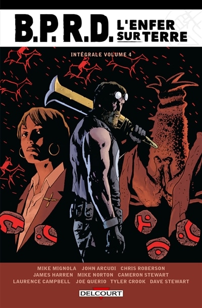 Couverture_BPRD : l'enfer sur terre : int&eacute;grale, Vol. 4