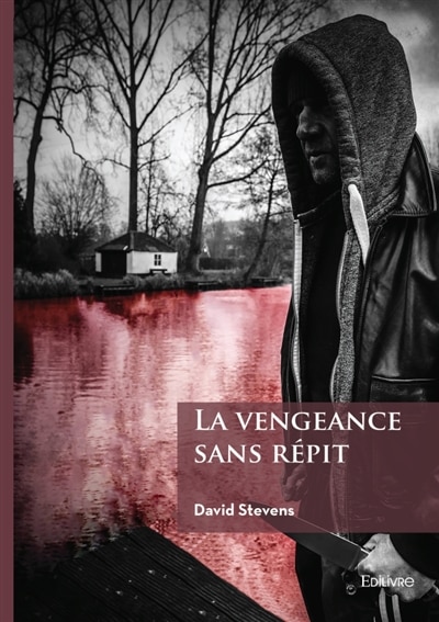 Front cover_La vengeance sans r&eacute;pit