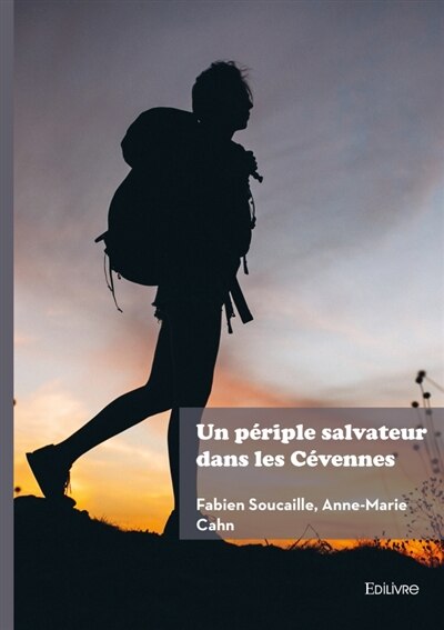 Couverture_Un p&eacute;riple salvateur dans les C&eacute;vennes